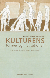 Kulturens former og institutioner